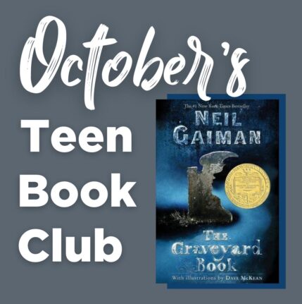 Teen Book Club: Neil Gaiman’s “The Graveyard Book”