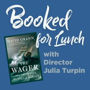 Talking Shipwreck, Mutiny, and Murder Over Lunch