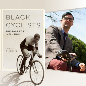 Pedaling Through History: Author Talk Explores Black Cyclists' Legacy
